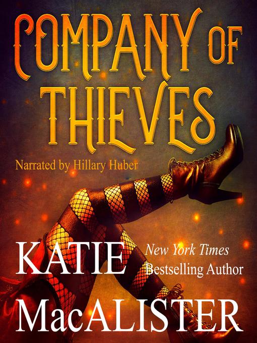 Title details for Company of Thieves by Katie MacAlister - Available